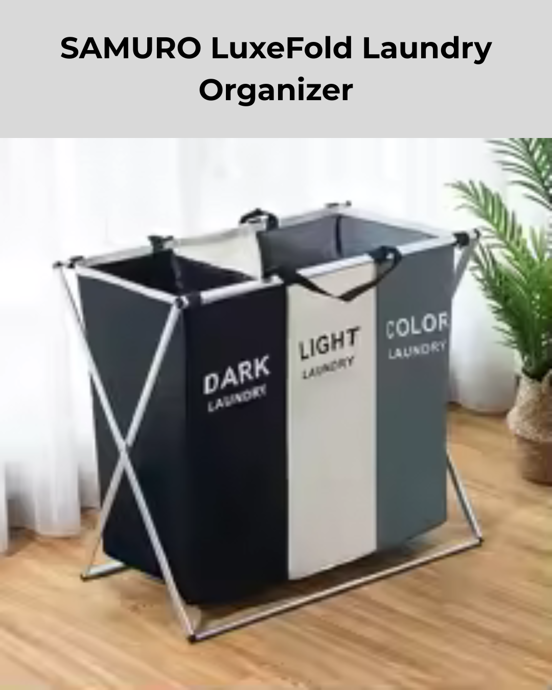 SAMURO LuxeFold Laundry Organizer